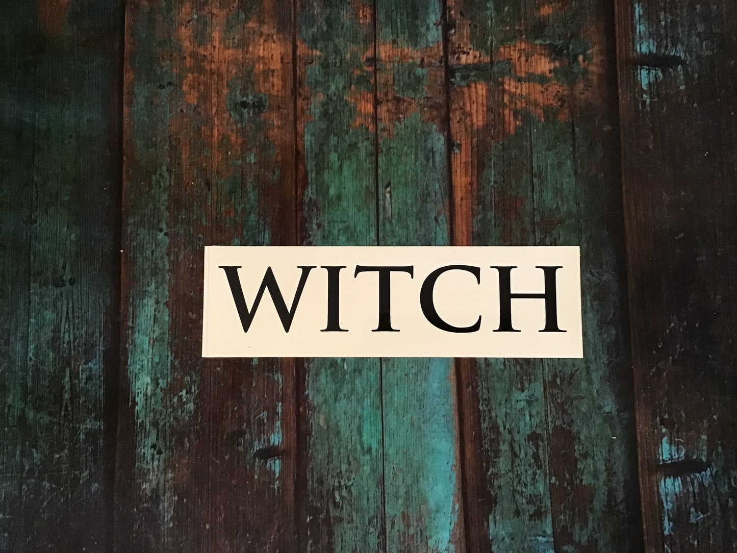 WITCH Bumpersticker